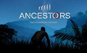 Ancestors The Humankind Odyssey Télécharger