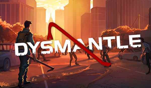 Dysmantle download